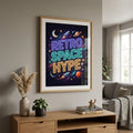 Retro Space Hype Premium Matte Poster